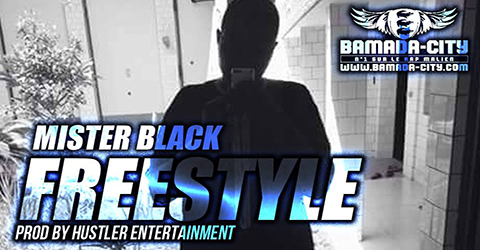 MISTER BLACK - FREESTYLE (SON)