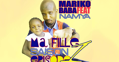 BABA MARIKO Feat. NAMYA - MA FILLE (SON)