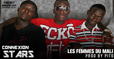 CONNEXION STARS - LES FEMMES DU MALI (SON)