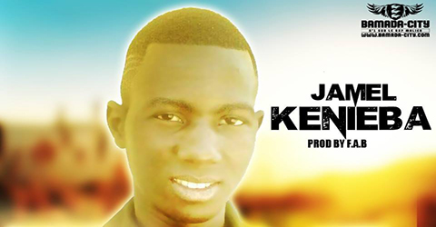 JAMEL - KENIEBA (SON)