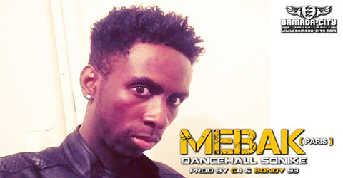 MEBAK - DANCEHALL SONIKE (SON)