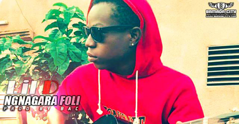 LIL D - NGNAGARA FOLI (SON)