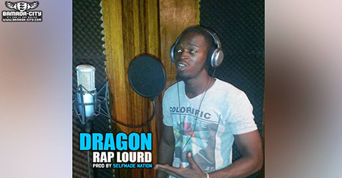 DRAGON - RAP LOURD (SON)