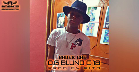 BADER CHE - O.G BLUND C18 - PROD BY PITO