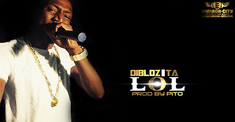 DIBLOZITA - LOL- PROD BY PITO