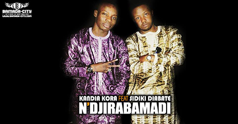 KANDIA KORA Feat. SIDIKI DIABATE N'DJIRABAMADI (REMIX) (SON)