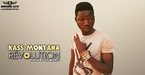 KASS MONTANA - REVOLUTION - PROD BY H2 MUSIC