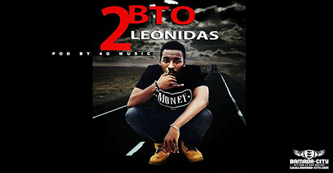 2BTO - LEONIDAS - PROD BY 4G MUSIC