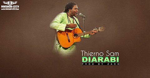 THIERNO SAM - DIARABI - PROD BY ZACK