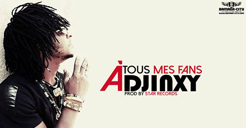 DJINXY - À TOUS MES FANS - PROD BY STAR RECORDS