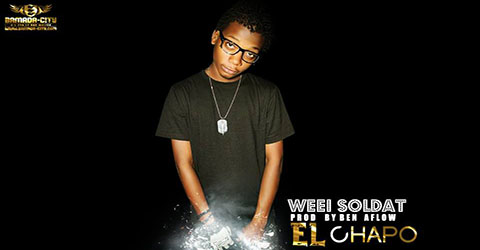 WEEI SOLDAT - EL CHAPO - PROD BY BEN FLOW