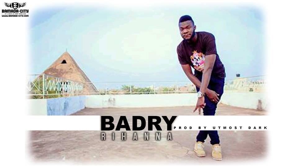 BADRY - RIHANNA - PROD BY UTMOST DARK