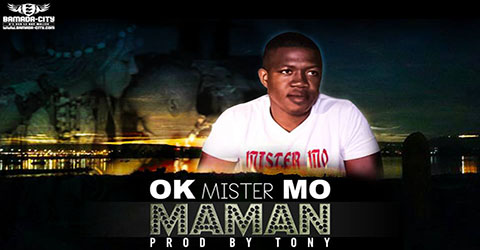 MISTER MO - MAMAN - PROD BY TONY