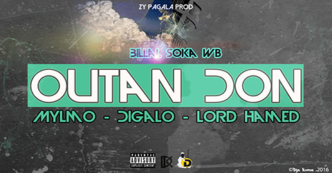 BILLAL SOKA WB Feat. MYLMO, DIAGALO & LORD HAMED - OUTAN DON (SON)