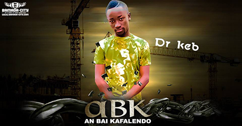 DR KEB - A.B.K (AN BAI KAFALENDO)