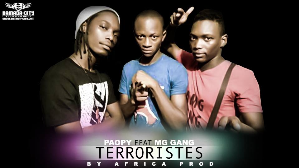 PAOPY Feat. MG GANG - TERRORISTES
