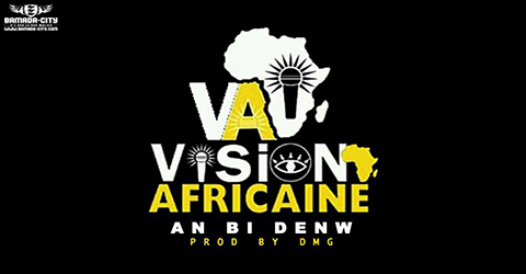 VISION AFRICAINE - AN BI DENW