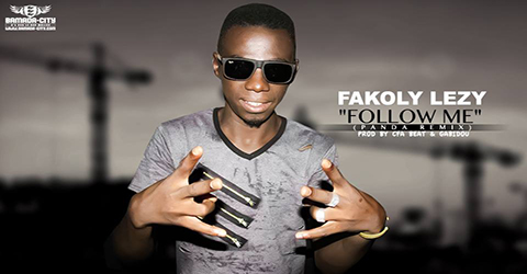 FAKOLY LEZY - FOLLOW ME (PANDA REMIX)