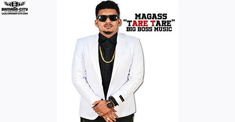 MAGASS - TARÉ TARÉ