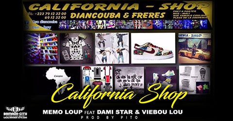 MEMO LOUP FEAT DAMI STAR & VIEBOU LOUP  - CALIFORNIA SHOP - PROD BY PITO