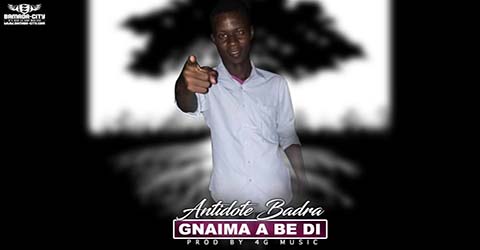 antidonte-badra-gnaima-a-be-di-prod-by-4g-music