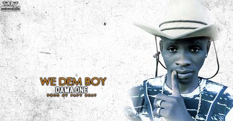 dama-one-we-dem-boy-prod-by-papy