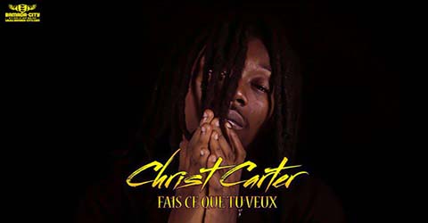 christ-carter-fais-ce-que-tu-veux-prod-by-g5-records