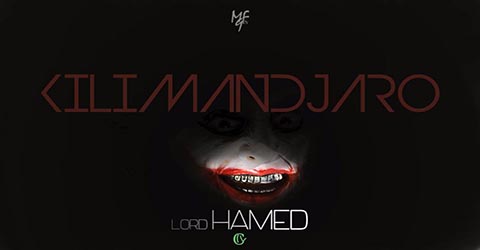 lord-hamed-kilimandjaro-prod-by-xoxo
