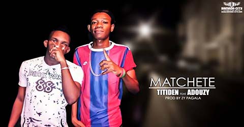 titiden-feat-adouzy-matchete-prod-by-zy-pagala