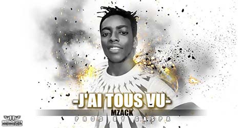 mzack-jai-tous-vu-prod-by-gaspa