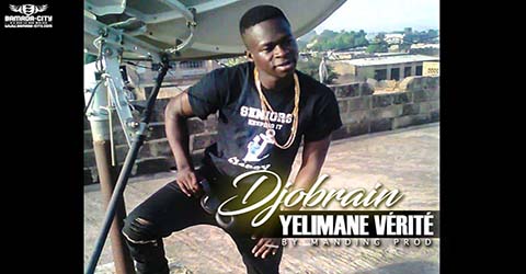 djobrain-yeliane-verite-by-manding-prod