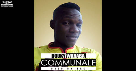 bouky-waraba-communale-prod-by-brc-music