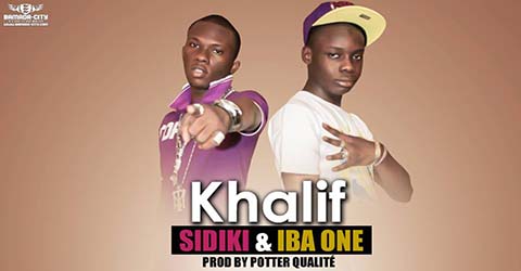 KHALIF - SIDIKI & IBA ONE - PROD BY POTTER QUALITE