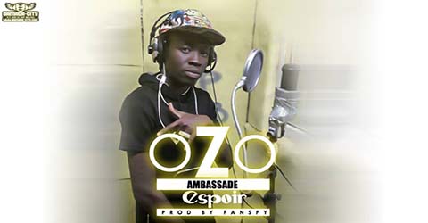 ozo-ambassade-espoir-prod-by-fanspy