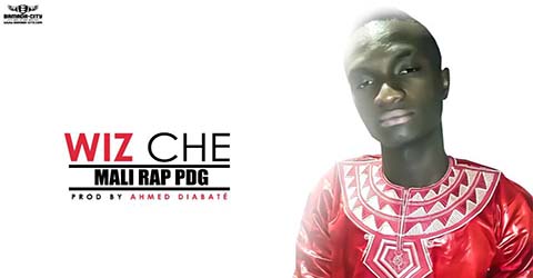 WIZ CHE - MALI RAP PDG - PROD BY AHMED DIABATE