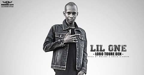 LIL ONE - LOBO TOURE DEN - PROD BY MALIBA & BALLA DIABATE