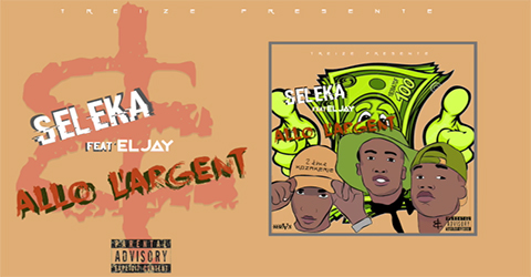 Seleka Feat. Eljay - Allo L'Argent