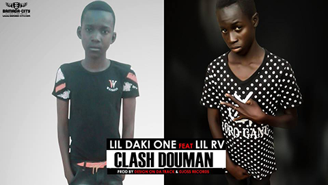 LIL DAKI ONE Feat. LIL RV - CLASH DOUMAN (SON)