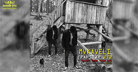 MVKAVELI - TRAPSAR PT2 - PROD BY MOROCCO BEATZ