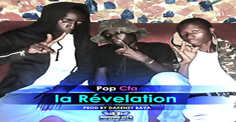 POP CFA - RÉVELATION - PROD BY BAYA