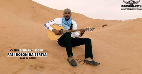 CHEICK SIRIMAN SISSOKO - PATI KOLON BA TERIYA - PROD BY DIOFOU