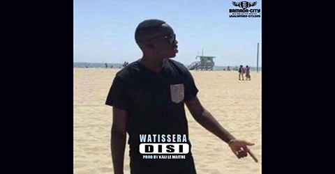 DISI - WATISSERA - PROD BY KALI LE MAITRE