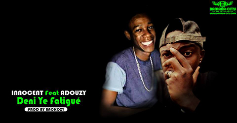 INNOCENT FEAT ADOUZY - DENI YE FATIGUÉ - PROD BY BACKOZY