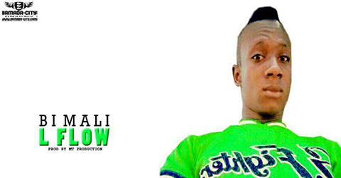 L FLOW - BI MALI - BY MT PROD