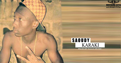 SAOUDY - KARAKI - PROD BY BAGA MUSIC