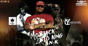 SNK FEAT. MOBJACK & 2BTO - FAH DE BILA WA (REMIX) PROD BY THANK GOD