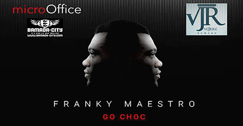 FRANKY MAESTRO - GO CHOC (SON)