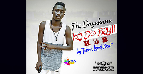 FIZ DAGABANA - K.D.B (KO DÔ BEY) extrait de la mixtape AUTOPSIE (SON)