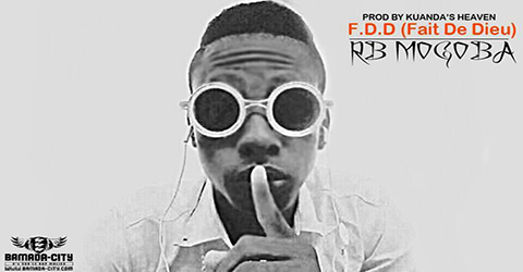 RB MOGOBA - F.D.D (FAIT DE DIEU) (SON)