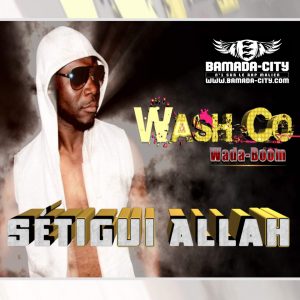 Wash-Co Album Setigui Allah (Cover) 1